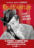 Red Skelton: Stick Around, Brother