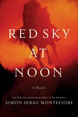 Red Sky at Noon - Montefiore, Simon Sebag