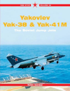 Red Star 36: Yakovlev Yak-36, Yak-38 & Yak-41: The Soviet 'Jump Jets'