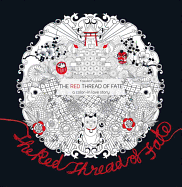 Red Thread of Fate: A Colour-in Love Story