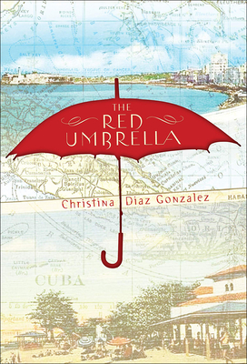 Red Umbrella - Gonzalez, Christina Diaz