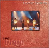 Red Vinyl - Tonic Sol-Fa