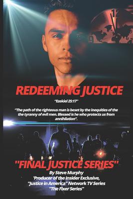 Redeeming Justice - Murphy, Steve