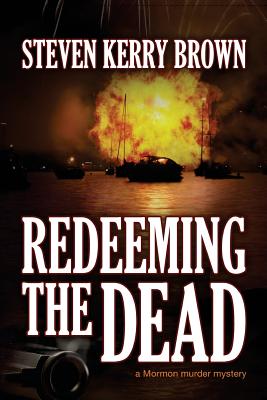 Redeeming the Dead - Brown, Steven Kerry