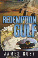 Redemption on the Gulf