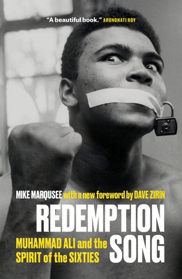 Redemption Song: Muhammad Ali and the Spirit of the Sixties - Marqusee, Mike, and Zirin, Dave (Foreword by)