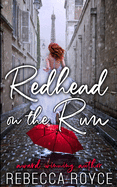 Redhead On The Run
