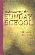 Rediscovering the Sunday School