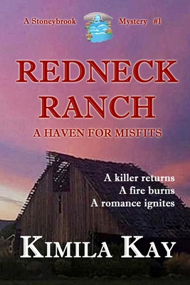 Redneck Ranch - Kay, Kimila