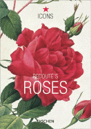 Redoute's Roses - Taschen Publishing (Creator)