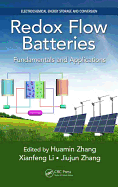Redox Flow Batteries: Fundamentals and Applications