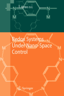 Redox Systems Under Nano-Space Control