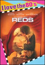 Reds [I Love the 80's Edition] - Warren Beatty