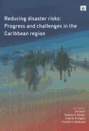 Reducing Disaster Risks: Progress and Challenges in the Caribbean Region
