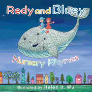 Redy and Bluey: Nursery Rhymes
