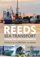 Reeds Sea Transport: Operation and Economics