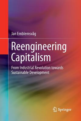 Reengineering Capitalism: From Industrial Revolution Towards Sustainable Development - Emblemsvg, Jan