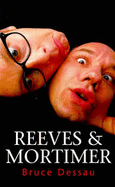Reeves and Mortimer - Dessau, Bruce