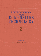 Reference Book for Composites Technology, Volume II