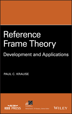 Reference Frame Theory: Development and Applications - Krause, Paul C