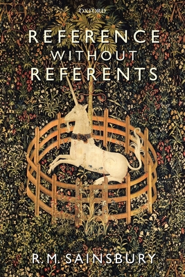 Reference Without Referents - Sainsbury, R M