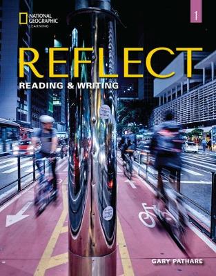 Reflect Reading & Writing 1 - Pathare, Gary