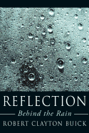Reflection Behind the Rain