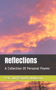 Reflections: A Collection Of Personal Poems