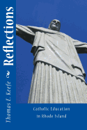 Reflections: Catholic Education in Rhode Island
