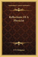 Reflections of a physicist