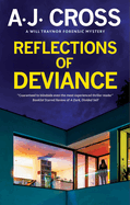 Reflections of Deviance