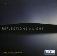 Reflections of Light - Anne Laver (organ)