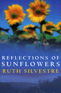 Reflections of Sunflowers