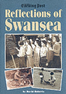 Reflections of Swansea