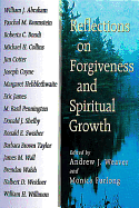 Reflections on Forgiveness and Spiritual Growth
