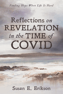 Reflections on Revelation in the Time of COVID