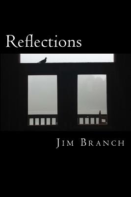 Reflections - Branch, Jim