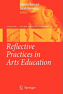 Reflective Practices in Arts Education