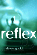 Reflex - Gould, Steven