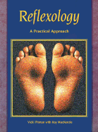 Reflexology: A Practical Approach