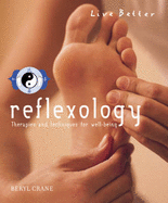 Reflexology: Therapies and Techniques for Well-being