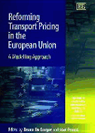 Reforming Transport: Pricing in the European Union