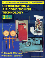 Refrigeration and Air Conditioning Technology: Concepts, Procedures, and Troubleshooting Techniques