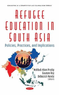 Refugee Education in South Asia: Policies and Perspectives