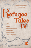 Refugee Tales: Volume IV