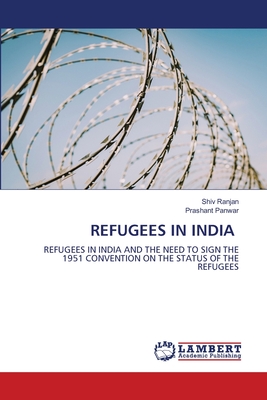 Refugees in India - Ranjan, Shiv, and Panwar, Prashant