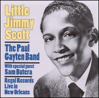Regal Records Live in New Orleans - Little Jimmy Scott w/ the Paul Gayten Band