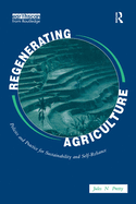 Regenerating Agriculture: An Alternative Strategy for Growth