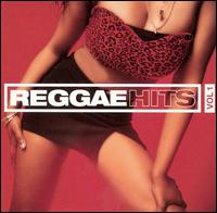 Reggae Hits, Vol. 1 [Universal] - Various Artists