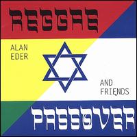 Reggae Passover - Alan Eder